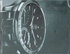 Tag Heuer: Swiss Avant-Garde Since 1860  -  2007 Catalogue