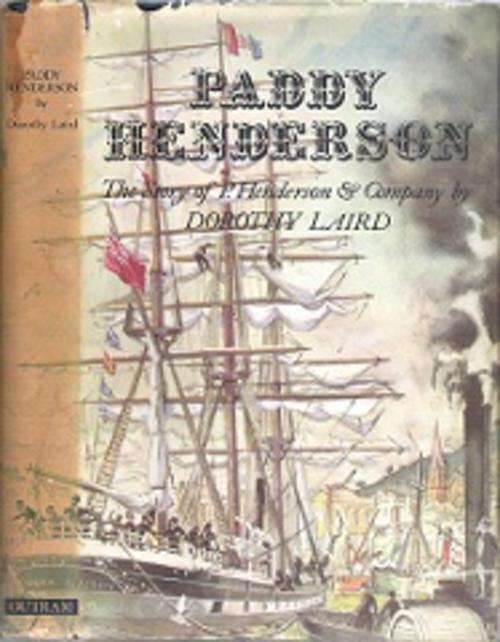 Paddy Henderson - By Dorothy Laird **BIOGRAPHY**