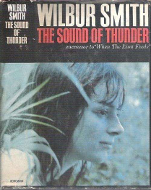 The Sound Of Thunder By Wilbur Smith
