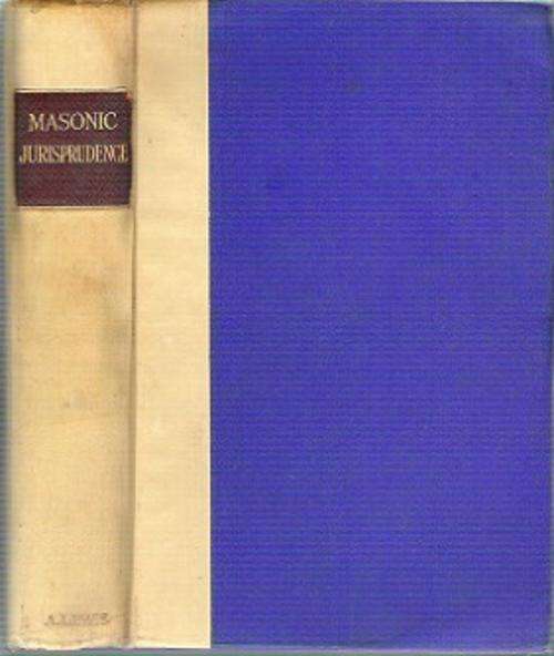 Masonic Jurisprudence - By Bro. The Rev. John T. Lawrence