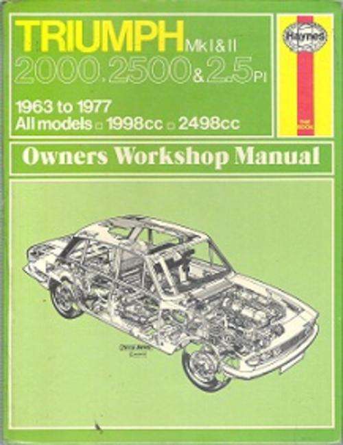 Triumph Mk I & II - 1963 To 1977 - Owners Workshop Manual - By J. H. Haynes
