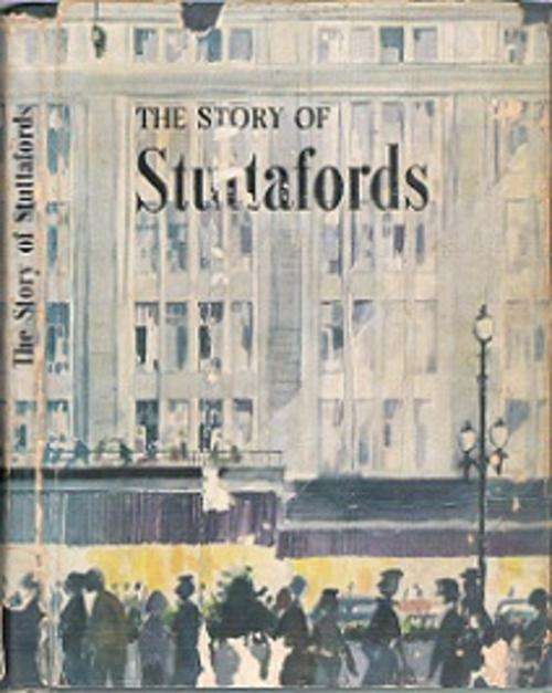 The Story Of Stuttafords - Edited & Produced By Fraser Gill - Introduction By R. B. Stuttaford