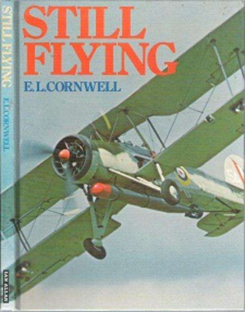 Still Flying - By E. L. Cornwell
