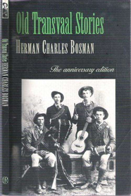 Old Transvaal Stories - By Herman Charles Bosman