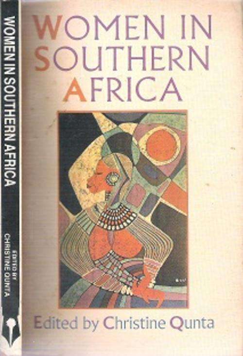 Women In South Africa - Edited By Christine Qunta