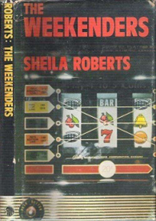 The Weekenders - By Sheila Roberts **READING COPY**