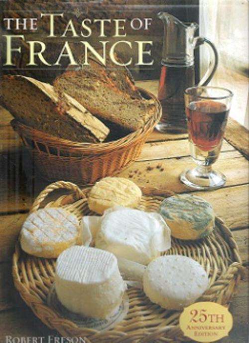The Taste Of France - By Robert Freson