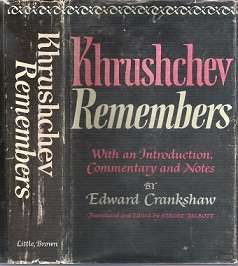 Khrushchev Remembers - Translated and Edited By Strobe Talbott