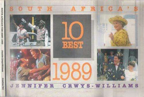 South Africa`s 10 Best 1989 - By Jennifer Crwys-Williams