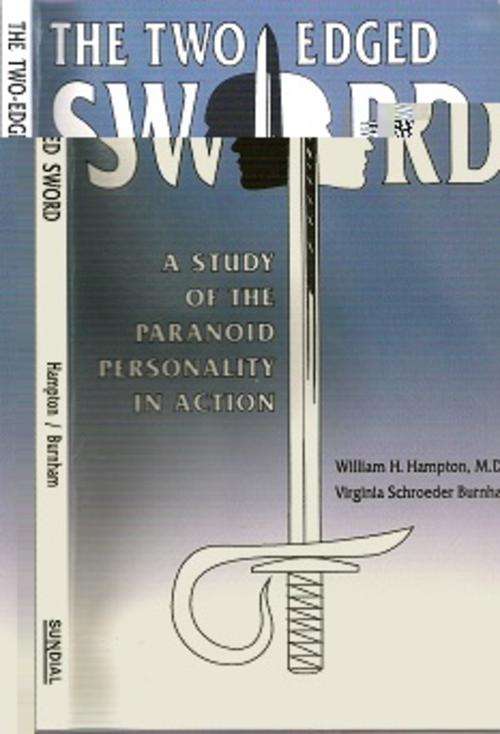 The Two-Edges Sword - By William H. Hampton & Virginia Schroeder Burnham