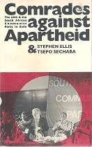 Comrades Against Apartheid by Stephen Ellis & Tsepo Sechaba