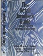 The Retail Jeweller`s Guide 2nd Edition by Kenneth Blackmore