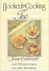 Hooked on Cooking Too by June Edelmuth