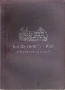 Images from the Past, Architectural Survey of Eshowe by Sidney Miller