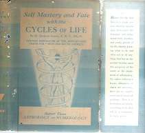 Self Mastery and Fate with the Cycles of Life by H Spencer Lewis