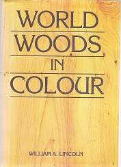 World Woods in Colour by William Lincoln