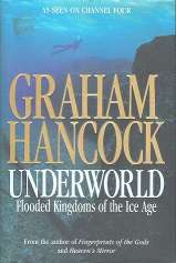 Underworld, Flooded Kingdoms of the Ice age by Graham Hancock **SIGNED COPY**
