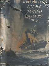 Glory Passed Them By by Ewart Brookes