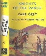 Knights of the Range by Zane Grey