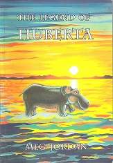The Legend of Huberta by Meg Jordan