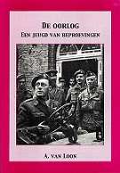 De Oorlog, Enn Jeugd Van Beproevingen by A. Van Loon