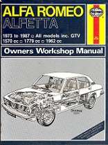 Alfa Romeo Alfetta, 1973 to 1987 all models  Owners Workshops Manual by Haynes