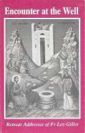 Encounter At The Well, retreat addresses of Fr Lev Gillet, Introduction by Constance Babington-Smith