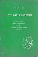 Life In Faith And Freedom by Edouard Pousset, S.J.