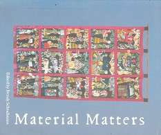Material Matters edited by Brenda Schmahmann