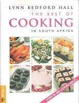 The Best Of Cooking In South Africa by Lynn Bedford Hall