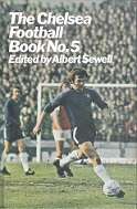 The Chelsea Football Book No 5 edited by Albert Sewell