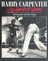 The Hardest Game by Harry Carpenter