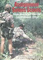 Assignment Selous Scouts, Inside story  of a Rhodesian Special Branch Officer by Jim Parker