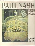Paul Nash 1889 1949 by Margot Eates