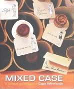 Mixed Case,A Unique Guide To The Cape Winelands by Jean-Pierre Rossouw