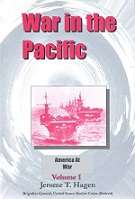 War In The Pacific, America At War VOLUME 1 by Jerome T. Hagen SIGNED COPY
