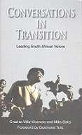 Conversations In Transition,by Charles Villa-Vicencio & Mills Soko foreword by Desmond Tutu