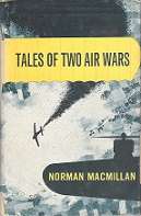 Tales Of Two Air Wars by Norman Macmillan
