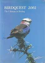 Birdquest 2002, The Ultimate In Birding by Birdquest Ltd