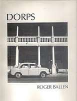 Dorps, Small Towns Of South Africa by Roger Ballen