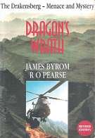 Dragon's Wrath by James Byrom & R O Pearse **SIGNED COPY**