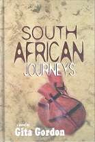 South African Journeys by Gita Gordon
