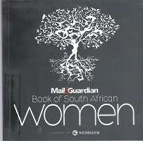 Mail & Guardian, Book Of South African Women, In Association With NedBank
