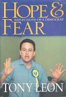 Hope & Fear, Reflections Of A Democrat by Tony Leon **SIGNED COPY**