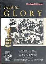 Road To Glory, A Pictorial Record Of Natal's Currie Cup Triumph by John Bishop
