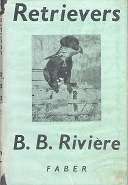 Retrievers by B.B Riviere