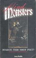 Mind Monsters, Invaders From Inner Space by Jenny Randles