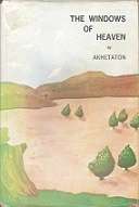 The Windows Of Heaven by Akhetaton