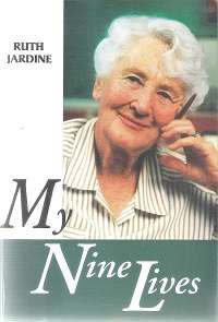 My Nine Lives - By: Ruth Jardine **Signed Copy**
