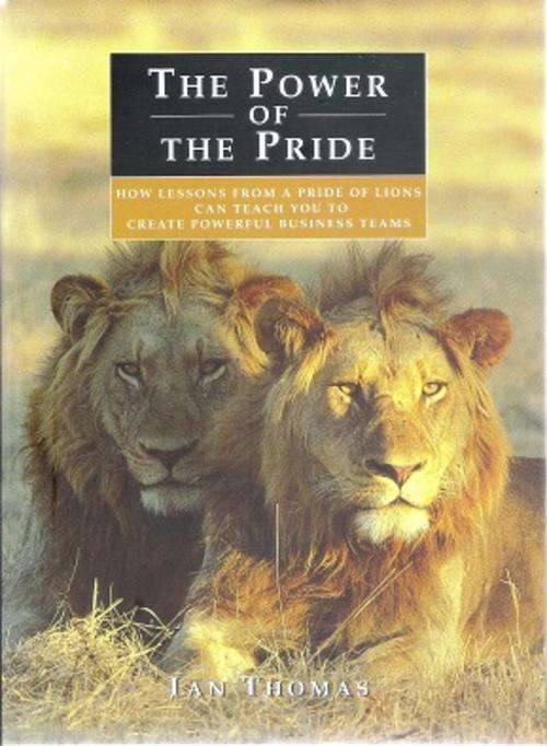 The Power of the Pride - By: Ian Thomas (signed copy)